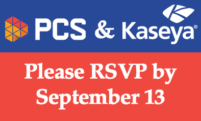 Premiere Partner Event - PCS and Kaseya