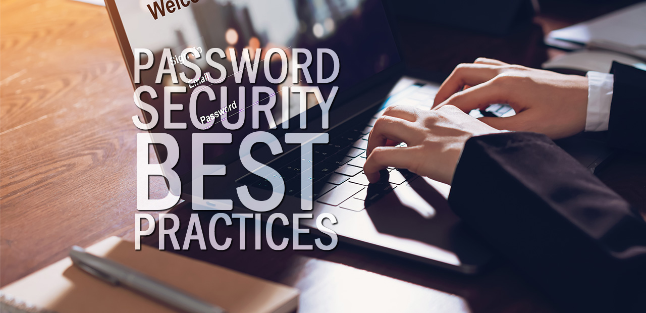 Password Security Best Practices